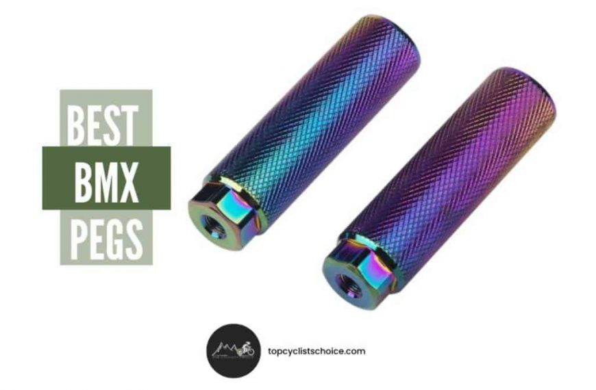 Ultimate Guide to Best BMX Pegs