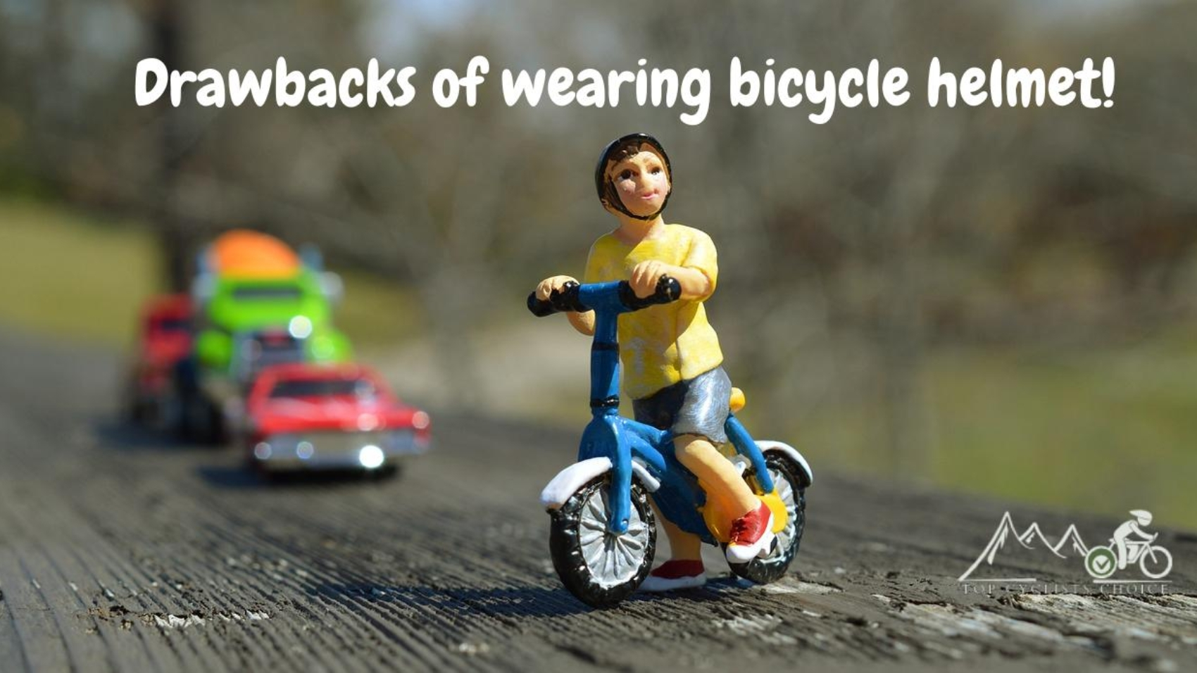 Final Top 10 Drawbacks of Wearing Bicycle Helmet