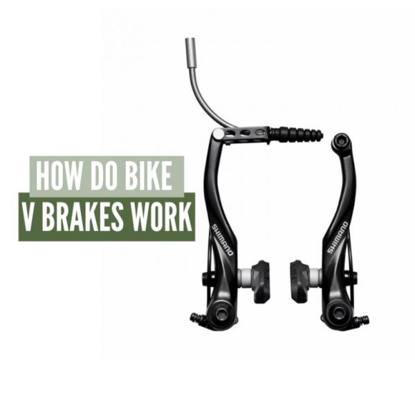 How Does V Brakes Work