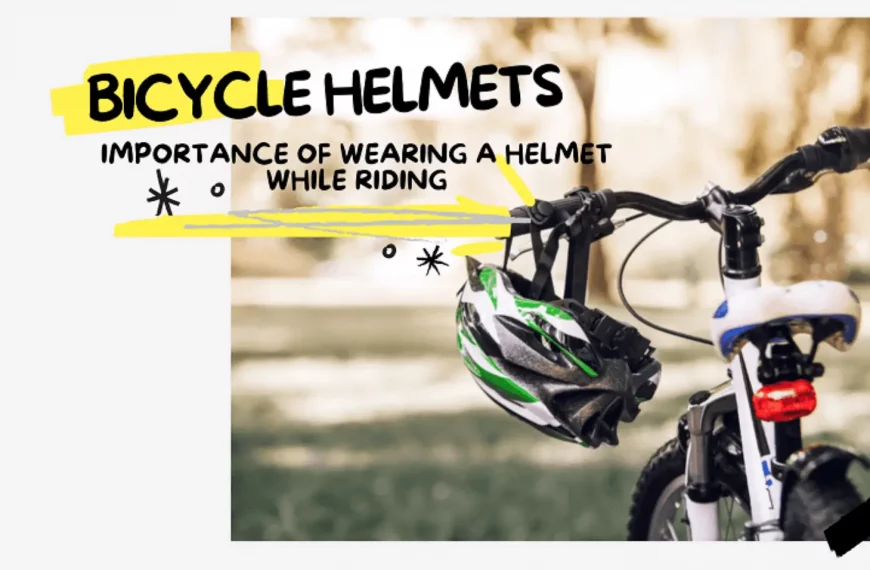 Importance of Wearing a Helmet When Riding a Bike