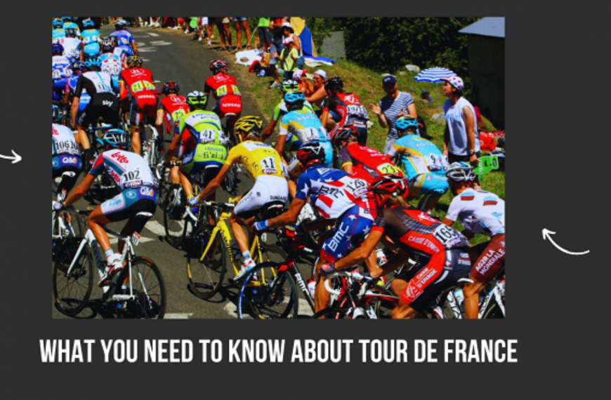 What You Need To Know About Tour de France
