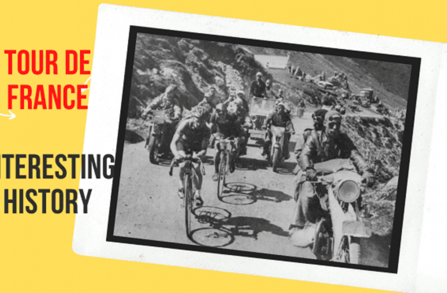 Tour de France: Interesting Historical Facts